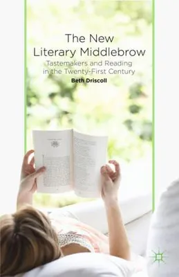 Obrázok produktu pre The New Literary Middlebrow