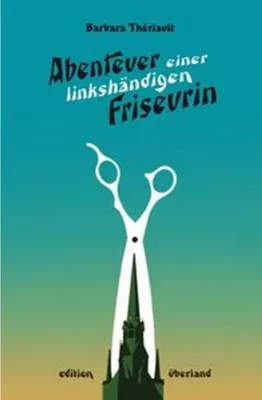 Obrázok produktu pre Abenteuer einer linkshändigen Friseurin