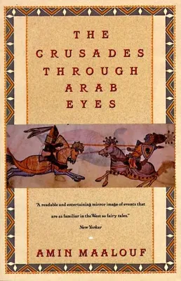 Productafbeelding van The Crusades Through Arab Eyes