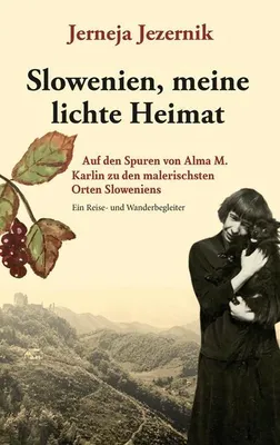 Image de Slowenien, meine lichte Heimat