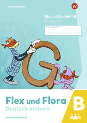 Immagine prodotto di Flex und Flora - Deutsch inklusiv. Buchstabenheft 6 inklusiv (B) GS