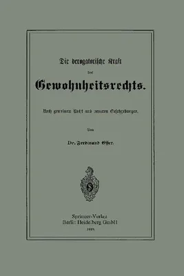 Produktbild von Die derogatorische Kraft des Gewohnheitsrechts