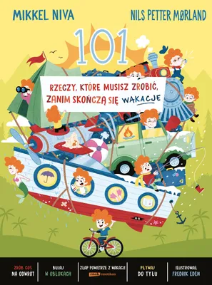 Produktbild von 101 rzeczy, które musisz zrobić, zanim skończą się wakacje