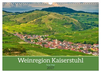 Produktbild von Weinregion Kaiserstuhl (Wandkalender 2027 DIN A3 quer), CALVENDO Monatskalender