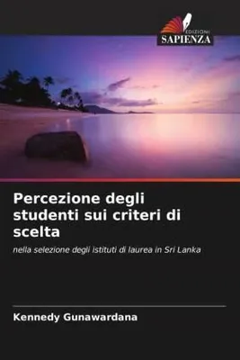 Produktbild von Percezione degli studenti sui criteri di scelta