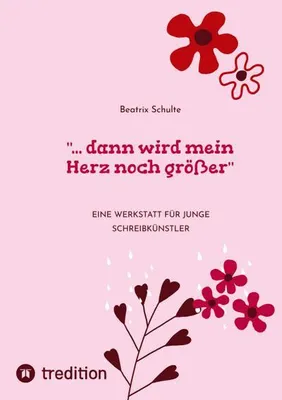 Produktbild von "... dann wird mein Herz noch größer"
