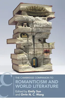 Produktbild von The Cambridge Companion to Romanticism and World Literature