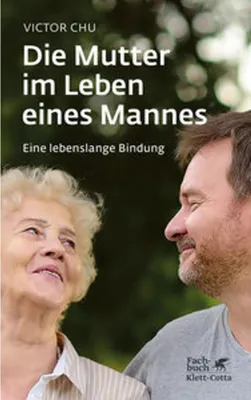 Produktbild von Die Mutter im Leben eines Mannes