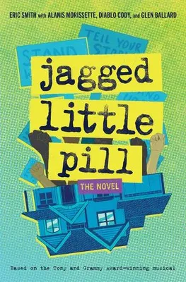 Image de Jagged Little Pill: The Novel