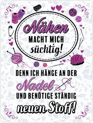Produktbild von Nähen macht mich süchtig Metallschild in 15x20 cm