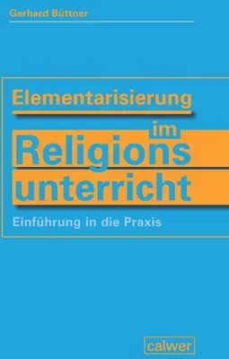 Immagine prodotto di Elementarisierung im Religionsunterricht
