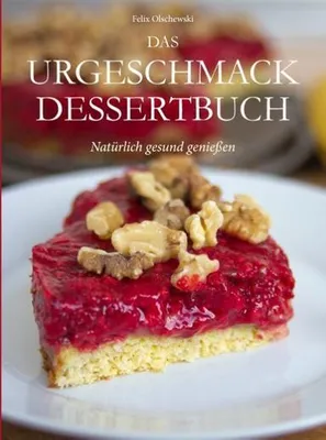 Obrázok produktu pre Das Urgeschmack-Dessertbuch
