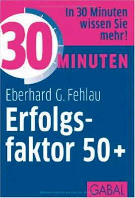 Immagine prodotto di 30 Minuten Erfolgsfaktor 50+
