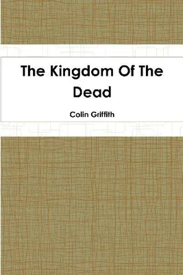 Produktbild von The Kingdom Of The Dead