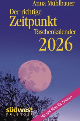 Produktbild von Der richtige Zeitpunkt 2026 - Taschenkalender im praktischen Format 10,0 x 15,5 cm