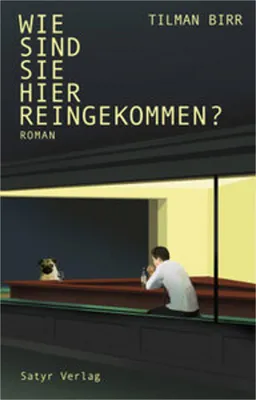 Produktbild von Wie sind Sie hier reingekommen?