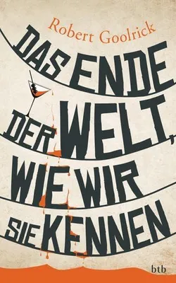 Produktbild von Das Ende der Welt, wie wir sie kennen