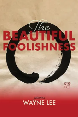 Produktbild von The Beautiful Foolishness