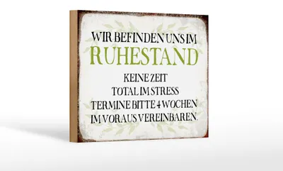 Produktbild von Holzschild Spruch 18x12cm wie im Ruhestand keine Zeit