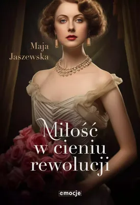 Produktbild von Miłość w cieniu rewolucji