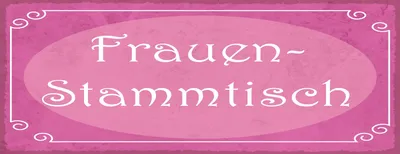 Produktbild von vianmo Blechschild 10x27 cm Frauen Stammtisch