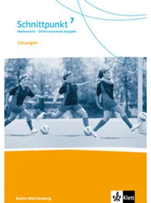 Image de Schnittpunkt Mathematik - Differenzierende Ausgabe für Baden-Württemberg / Lösungen 7. Schuljahr