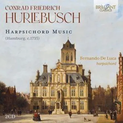 Produktbild von Hurlebusch:Harpsichord Music