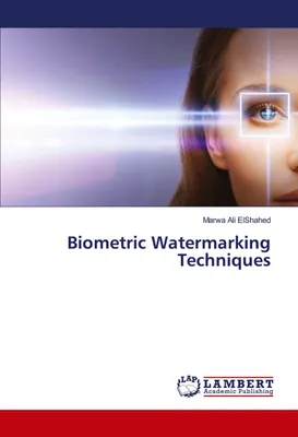 Produktbild von Biometric Watermarking Techniques