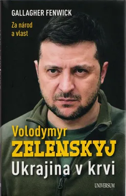 Immagine prodotto di Volodymyr Zelenskyj – Ukrajina v krvi (Fenwick Gallagher)