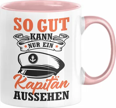 Produktbild von Segler Tasse Geschenk Kapitän Segelboot Anker Matrose Seemann Geschenkidee Navigation Kompass So Gut Kann Nur Ein Kapitän Aussehen (Rosa)