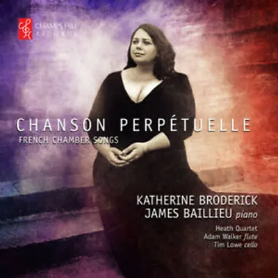 Produktbild von Katherine Broderick - Chanson Perpéruteuelle CD