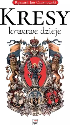 Image de Kresy - krwawe dzieje