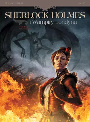 Productafbeelding van Sherlock Holmes i Wampiry Londynu Umarli i ¿ywi Tom 2 Sylvain Cordurié (Buch auf Polnisch)