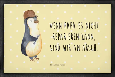 Produktbild von Mr. & Mrs. Panda fußmatte Wenn Papa es nicht reparieren kann, sind wir am Arsch 50 x 75 cm - Gelb Pastell - Geschenk, Schmutzmatte, Vatertag, Fußabtreter, Vater, Pinguin