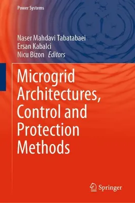 Obrázok produktu pre Microgrid Architectures, Control and Protection Methods