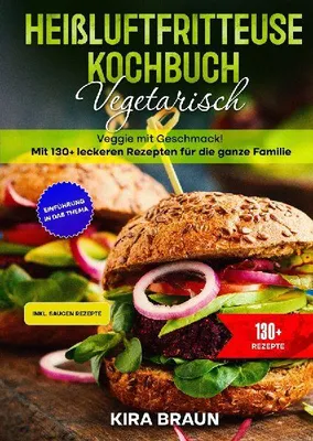 Produktbild von Heißluftfritteuse Kochbuch Vegetarisch