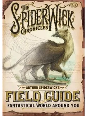 Obrázok produktu pre Arthur Spiderwick's Field Guide to the Fantastical World Around You