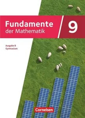 Obrázok produktu pre Fundamente der Mathematik 9. Schuljahr - Ausgabe B ab 2024 - Schulbuch