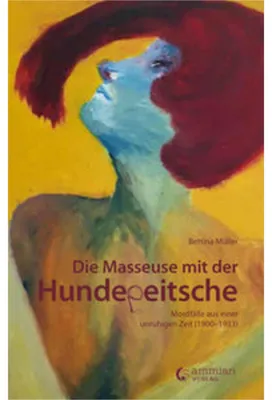 Obrázok produktu pre Die Masseuse mit der Hundepeitsche