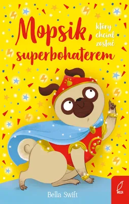 Produktbild von Mopsik który chciał zostać superbohaterem