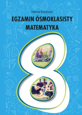 Obrázok produktu pre Egzamin ósmoklasisty Matematyka - Arkusze egzaminacyjne Seneka