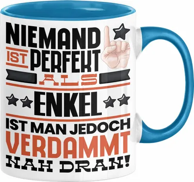 Produktbild von Enkel Geschenk Tasse Lustige Geschenkidee für Enkel Geburtstag Kaffee-Becher Niemand Ist Perfekt Aber Als Enkel Ist Man Nah Dran (Blau)