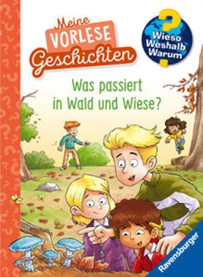 Obrázok produktu pre Wieso? Weshalb? Warum? Meine Vorlesegeschichten, Band 2 - Was passiert in Wald und Wiese?