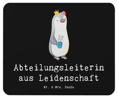 Produktbild von Mr. & Mrs. Panda Mauspad Abteilungsleiterin Leidenschaft - Schwarz - Geschenk, Mouse Pad, Profi, computer mousepad, mousematte, pc, Spruch, Beruf, Lustig, Witzig