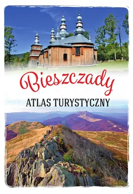Image de Bieszczady. Atlas turystyczny
