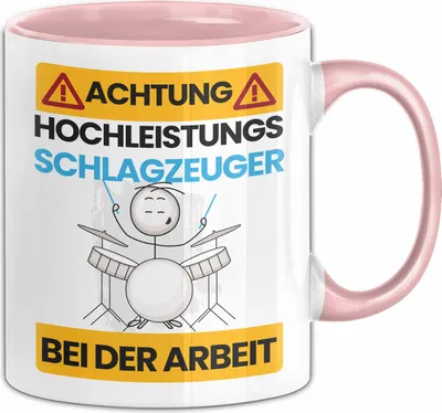 Produktbild von Schlagzeuger Tasse Geschenk Lustiger Spruch Geschenkidee für Schlagzeuger Achtung Hochleistungs Schlagzeuger Bei Der Arbeit (Rosa)