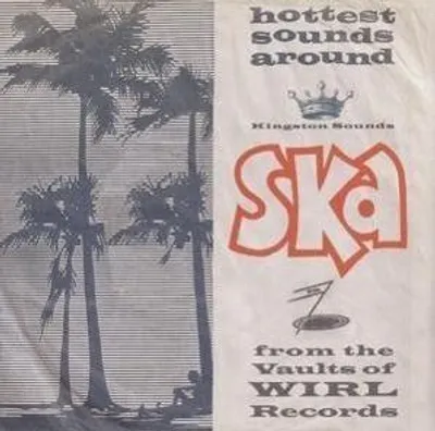 Produktbild von Ska!From The Vaults Of Wirl Records