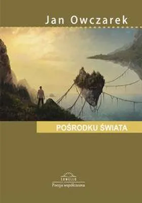 Produktbild von Pośrodku świata - Jan Owczarek (Buch auf Polnisch)