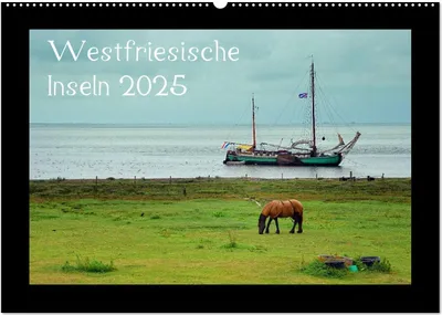 Produktbild von Westfriesische Inseln 2025 (Wandkalender 2025 DIN A2 quer), CALVENDO Monatskalender