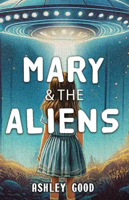 Produktbild von Mary und die Außerirdischen